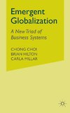 Emergent Globalization