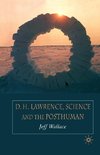 D.H. Lawrence, Science and the Posthuman