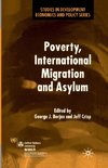 Poverty, International Migration and Asylum