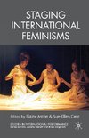 Staging International Feminisms