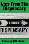 Lies From The Dispensary