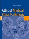 Atlas of Medical Renal Pathology