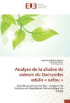 Analyse de la chaine de valeurs du Dacryodes edulis « safou »