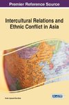 Intercultural Relations and Ethnic Conflict in Asia