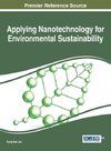 Applying Nanotechnology for Environmental Sustainability