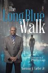 The Long Blue Walk