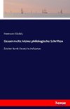 Gesammelte kleine philologische Schriften