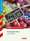 Stark in Klassenarbeiten - Mathematik Textaufgaben lösen 5.-7. Klasse Haupt-/Mittelschule