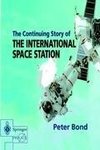 The Continuing Story of The International Space Station