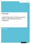 Supply Chain Issues in Vietnam. Critical issues for international Fast Food Companies