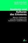 Kontexte und Kulturen des Erinnerns