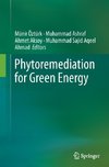 Phytoremediation for Green Energy