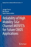 Reliability of High Mobility SiGe Channel MOSFETs for Future CMOS Applications