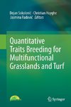 Quantitative Traits Breeding for Multifunctional Grasslands and Turf