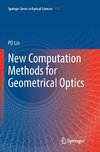 New Computation Methods for Geometrical Optics