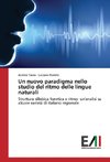 Un nuovo paradigma nello studio del ritmo delle lingue naturali