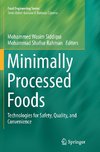 Minimally Processed Foods