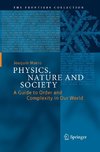 Physics, Nature and Society