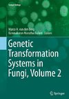 Genetic Transformation Systems in Fungi, Volume 2