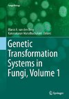 Genetic Transformation Systems in Fungi, Volume 1