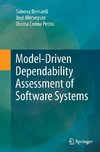 Model-Driven Dependability Assessment of Software Systems