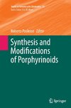 Synthesis and Modifications of Porphyrinoids