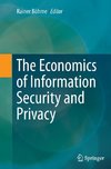 The Economics of Information Security and Privacy