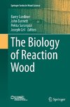 The Biology of Reaction Wood