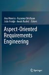 Aspect-Oriented Requirements Engineering