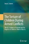 The Torture of Children During Armed Conflicts