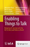 Enabling Things to Talk