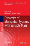 Dynamics of Mechanical Systems with Variable Mass