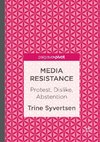 Media Resistance