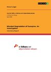 Microbal Degradation of Tauropine. An investigation