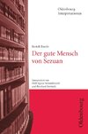 Bertolt Brecht, Der gute Mensch von Sezuan