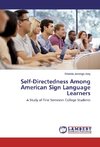 Self-Directedness Among American Sign Language Learners