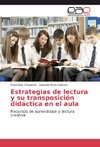 Estrategias de lectura y su transposición didáctica en el aula