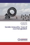 Gender inequality: Case of rural Bangladesh