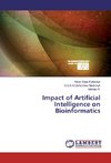 Impact of Artificial Intelligence on Bioinformatics