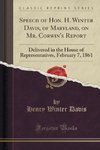 Davis, H: Speech of Hon. H. Winter Davis, of Maryland, on Mr