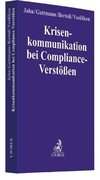 Krisenkommunikation bei Compliance-Verstößen