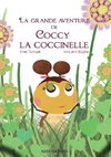 La grande avanture de Coccy la coccinelle