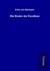 Die Kinder der Excellenz