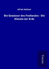 Die Gewässer des Festlandes - Die Klimate der Erde