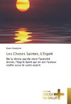 Les Choses Saintes, L'Esprit