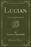 Samosata, L: Lucian, Vol. 2 of 7