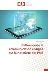 L'influence de la communication en ligne sur la notoriété des PME