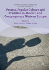 Protest, Popular Culture and Tradition in Modern and Contemporary Western Europe