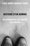 Histoire d'un homme