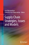 Supply Chain Strategies, Issues and Models